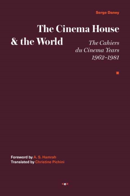 The Cinema House and the World,  Book