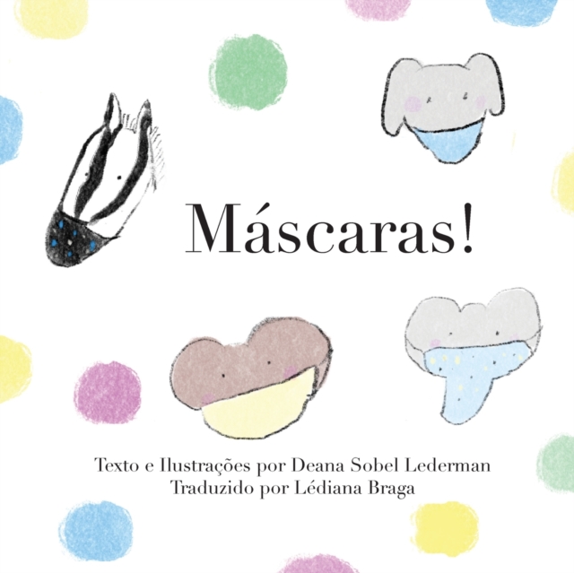 Mascaras!, Paperback / softback Book