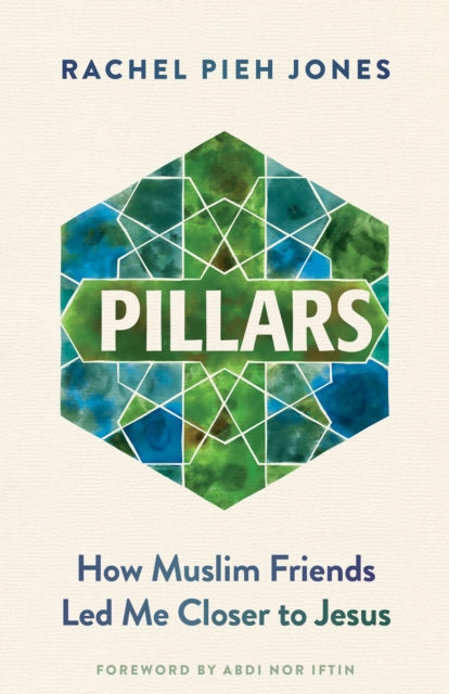 Pillars : How Muslim Friends Led Me Closer to Jesus, EPUB eBook