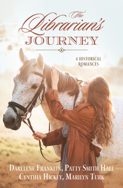 The Librarian's Journey : 4 Historical Romances, EPUB eBook
