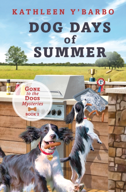 Dog Days of Summer : Book 2 - Gone to the Dogs, EPUB eBook