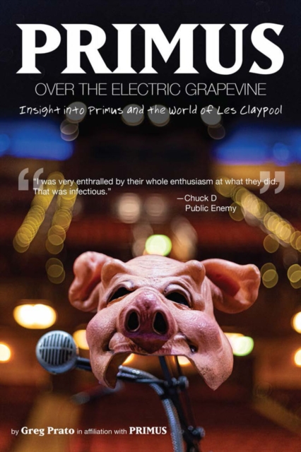 Primus: Over The Electric Grapevine, Paperback / softback Book