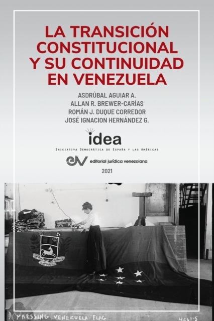 La Transicion Constitucional Y Su Continuidad En Venezuela, Paperback / softback Book