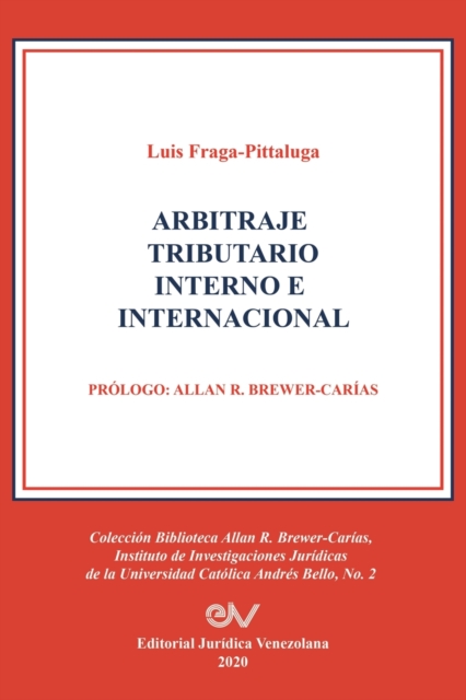 Arbitraje Tributario Interno E Internacional, Paperback / softback Book