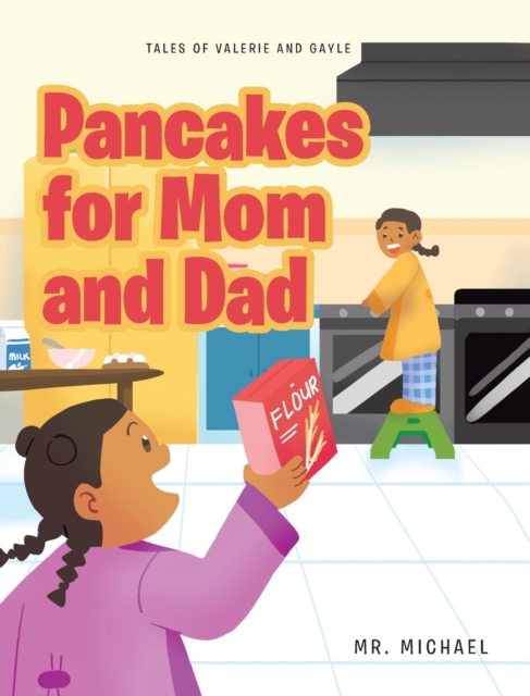Pancakes for Mom and Dad, Hardback Book