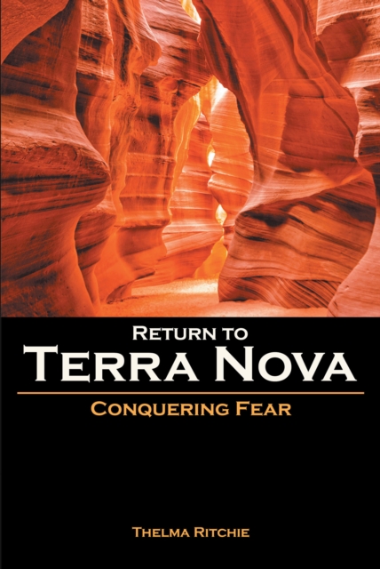 Return to Terra Nova : Conquering Fear, EPUB eBook