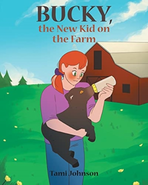 Bucky, the New Kid on the Farm, Paperback / softback Book