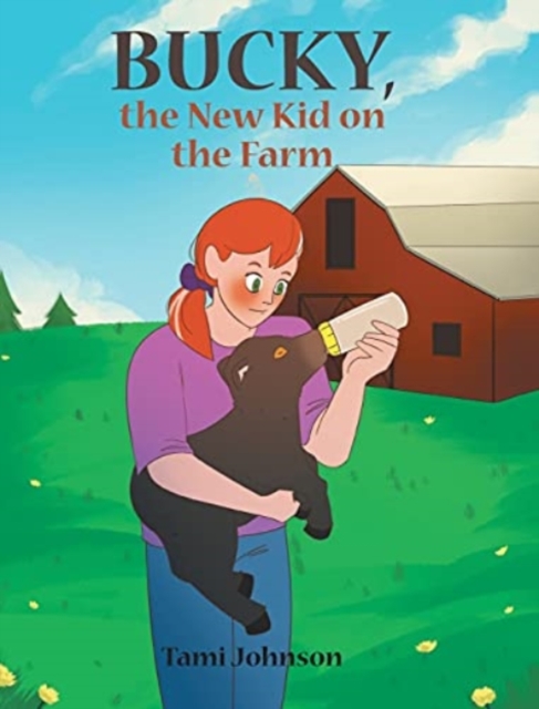Bucky, the New Kid on the Farm, Hardback Book
