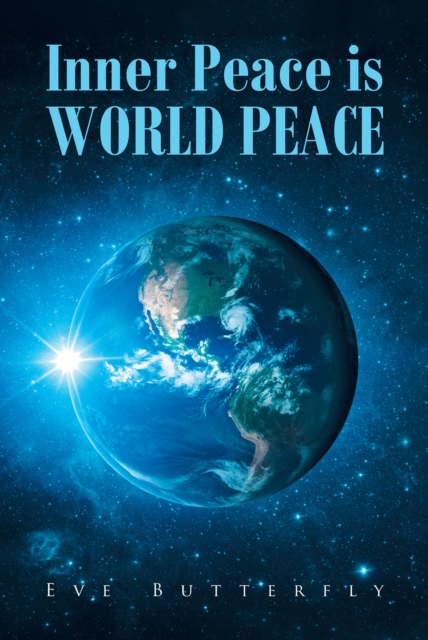 Inner Peace is WORLD PEACE, EPUB eBook