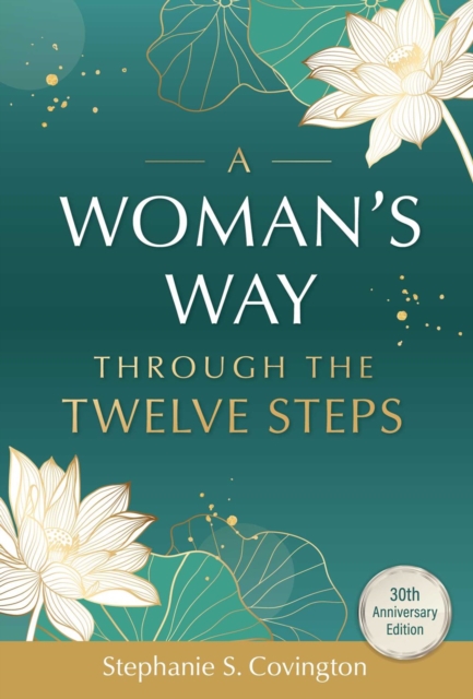 A Woman's Way Through The Twelve Steps, Paperback / softback Book