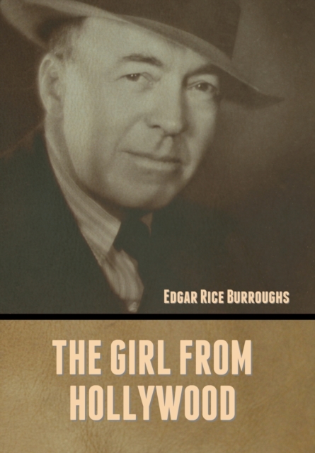 The Girl from Hollywood, Hardback Book