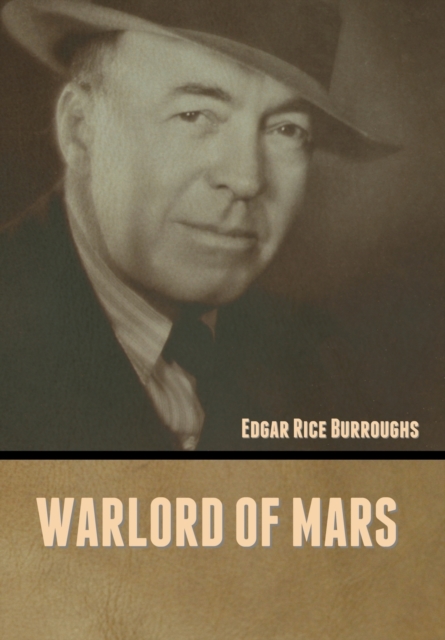 Warlord of Mars, Hardback Book