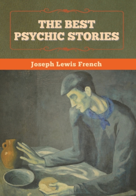 The Best Psychic Stories, Hardback Book