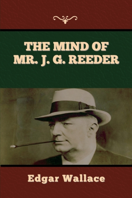 The Mind of Mr. J. G. Reeder, Paperback / softback Book