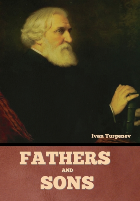 Fathers and Sons, Hardback Book