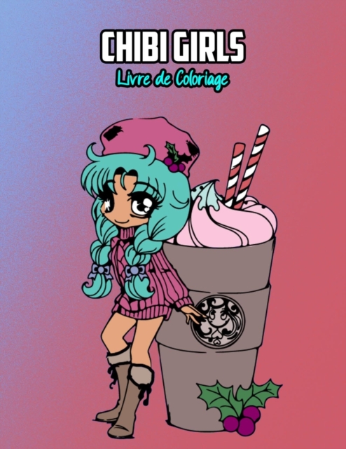 Chibi Girls Livre de Coloriage, Paperback / softback Book