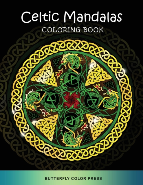 Celtic Mandalas Coloring Book : Adult Coloring Book with Amazing Designs for Relaxation and Fun, Paperback / softback Book