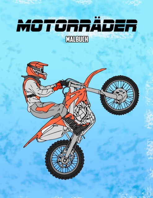 Motorrader Malbuch : Volume 3, Paperback / softback Book
