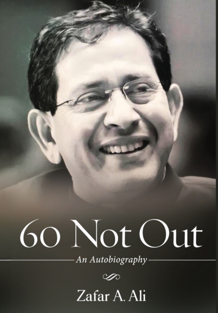 60 Not Out - An Autobiography, Hardback Book