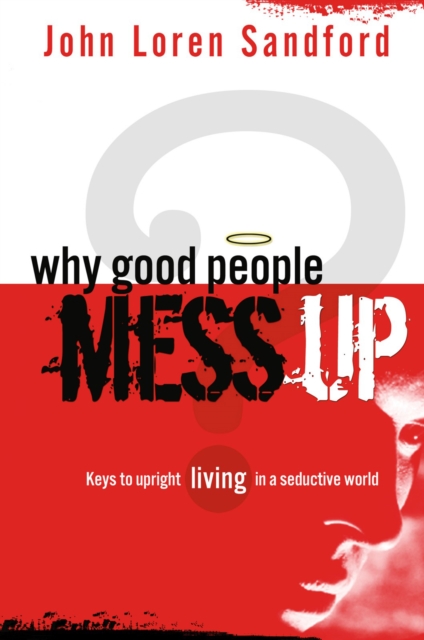 Why Good People Mess Up, EPUB eBook