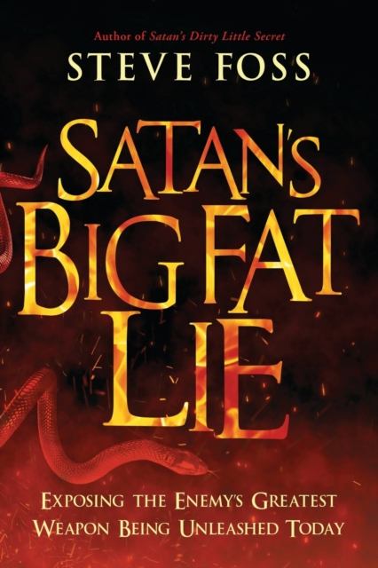 Satan's Big Fat Lie, Paperback / softback Book