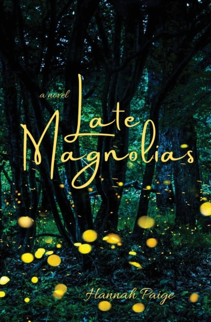 Late Magnolias, Paperback / softback Book