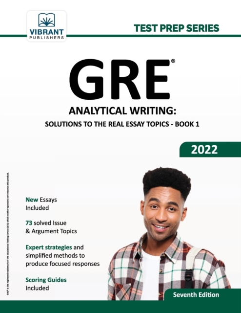 GRE Analytical Writing : Solutions to the Real Essay Topics - Book 1, Paperback / softback Book
