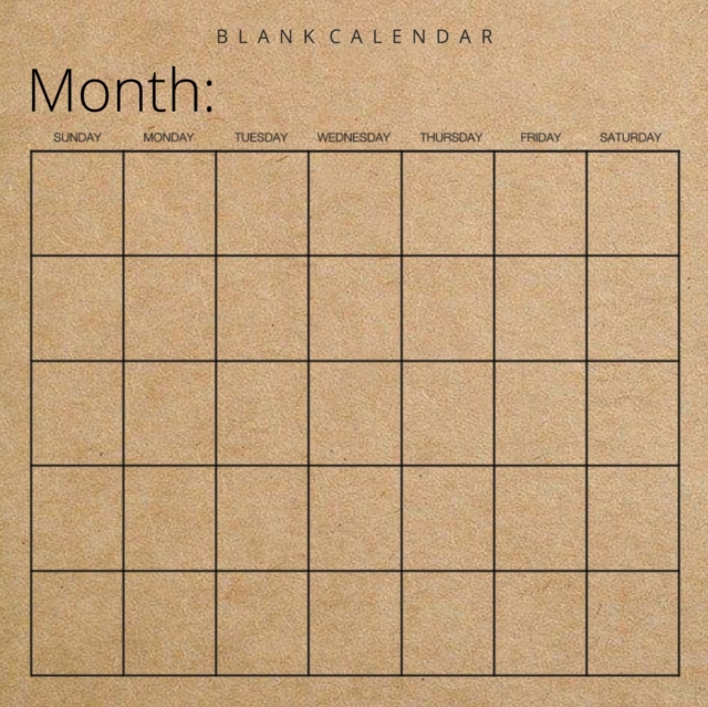 Blank Calendar : Kraft Brown Paper, Undated Planner for Organizing, Tasks, Goals, Scheduling, DIY Calendar Book, Paperback / softback Book