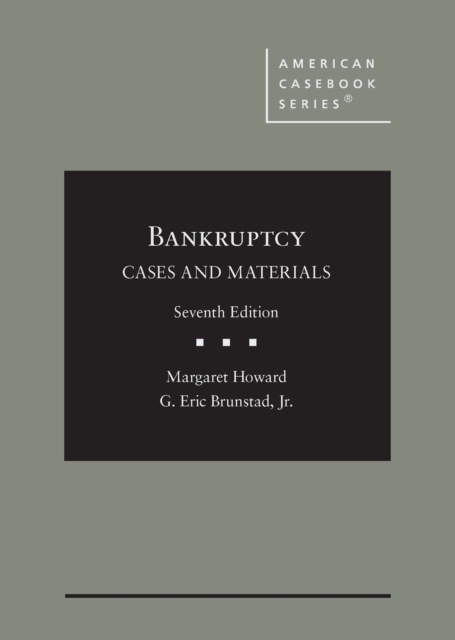 Bankruptcy : Cases and Materials, Hardback Book