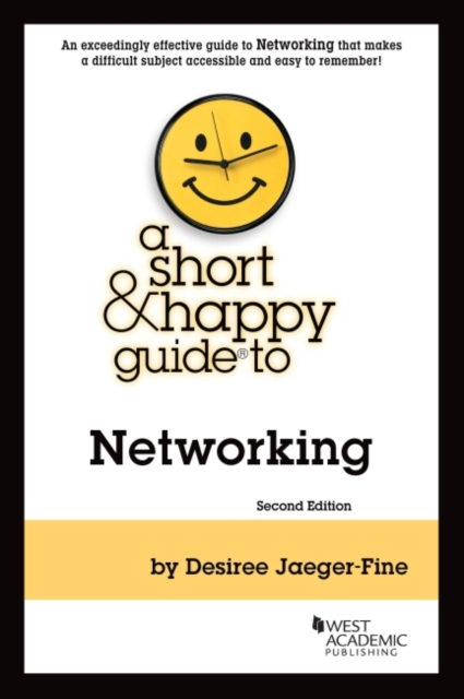 A Short & Happy Guide to Networking, Paperback / softback Book