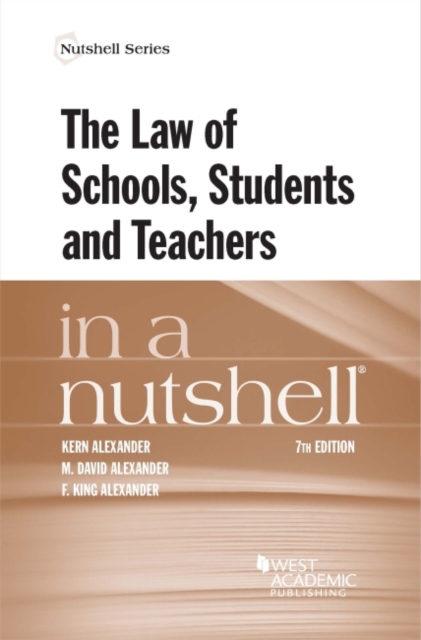 The Law of Schools, Students and Teachers in a Nutshell, Paperback / softback Book