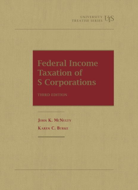Federal Income Taxation of S Corporations, Paperback / softback Book