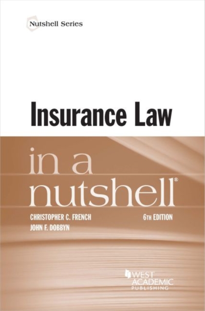 Insurance Law in a Nutshell, Paperback / softback Book