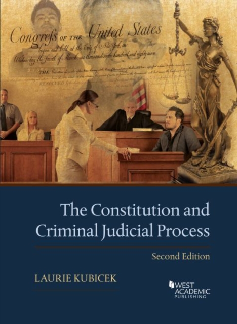 The Constitution and Criminal Judicial Process, Paperback / softback Book