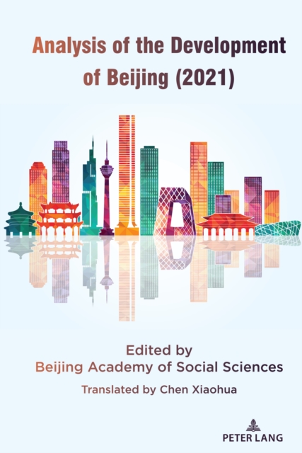 Analysis of the Development of Beijing (2021), Hardback Book