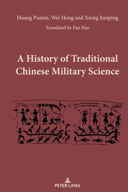 A History of Traditional Chinese Military Science, Hardback Book