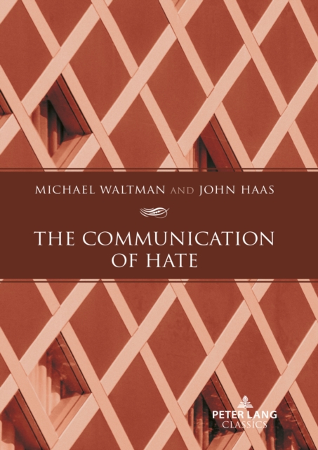 The Communication of Hate, Hardback Book