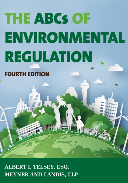 The ABCs of Environmental Regulation, Paperback / softback Book