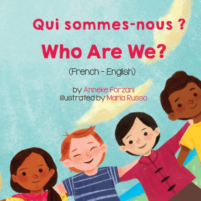 Who Are We? (French-English) Qui sommes-nous ?, Paperback / softback Book