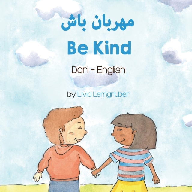 Be Kind (Dari-English), Paperback / softback Book