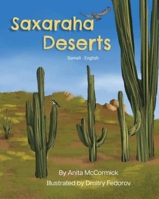 Deserts (Somali-English) : Saxaraha, Paperback / softback Book