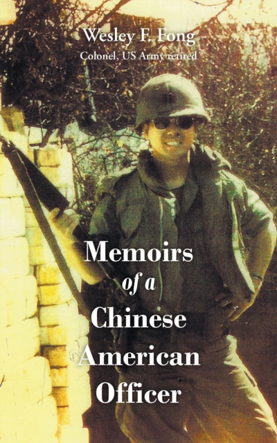 Memoirs of a Chinese American Officer, EPUB eBook