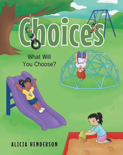 Choices : What Will You Choose?, EPUB eBook