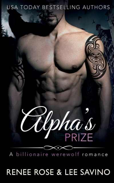 Alpha's Prize : A Billionaire Werewolf Romance, Paperback / softback Book