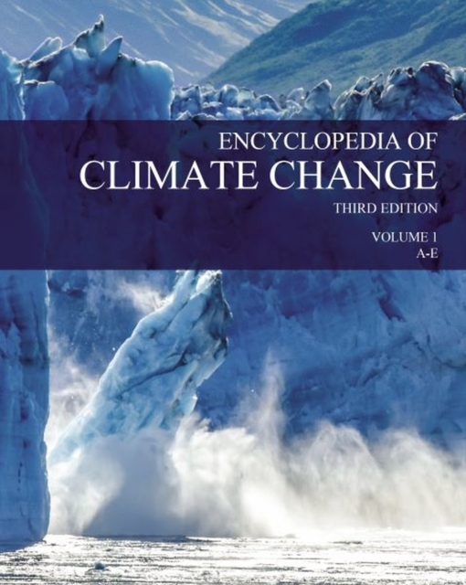 Encyclopedia of Climate Change, Hardback Book