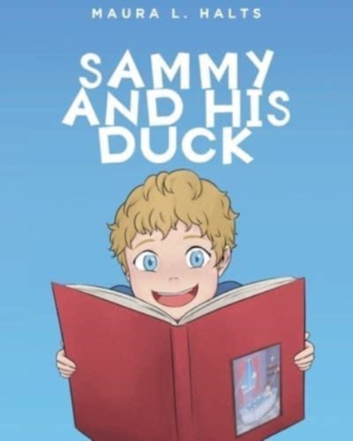 Sammy and His Duck, Paperback / softback Book