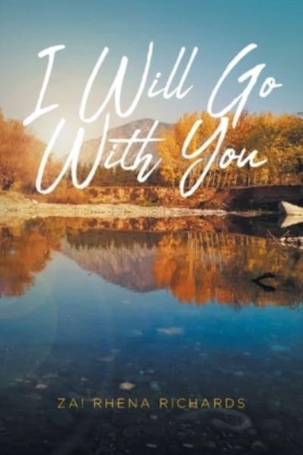 I Will Go With You, Paperback / softback Book