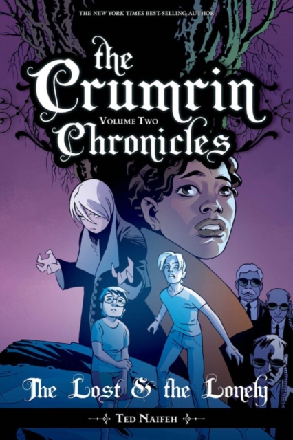 The Crumrin Chronicles Vol. 2 : The Lost and the Lonely, Paperback Book