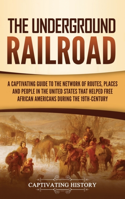 The Underground Railroad, Hardback Book