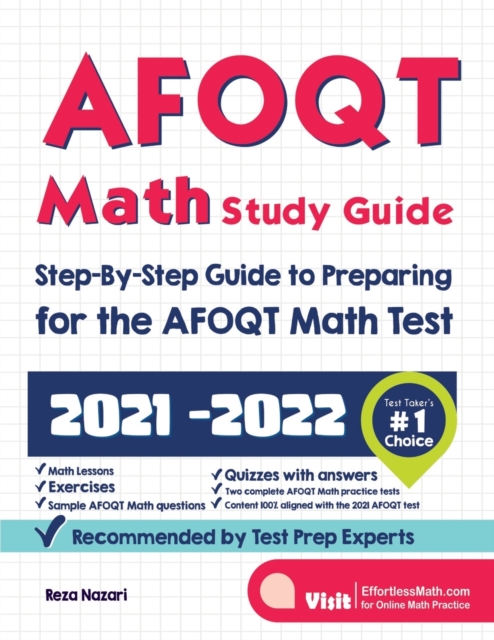 AFOQT Math Study Guide : Step-By-Step Guide to Preparing for the AFOQT Math Test, Paperback / softback Book